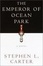 Cover of The Emperor of Ocean Park