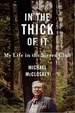 Cover of In the thick of it