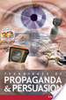 Cover of Techniques of Propaganda and Persuasion