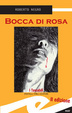 Cover of Bocca di rosa