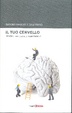 Cover of Il tuo cervello