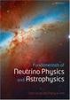 Cover of Fundamentals of Neutrino Physics and Astrophysics