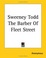 Cover of Sweeney Todd The Barber Of Fleet Street