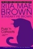 Puss 'n Cahoots : A Mrs. Murphy Mystery (Mrs. Murphy Mysteries (Hardcover))