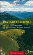 Cover of Tra Lario e Ceresio. 35 escursioni tra Lombardia e Svizzera italiana