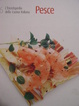 Cover of L’enciclopedia della cucina italiana - Pesce