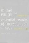 Aesthetics, Method, and Epistemology (Essential Works of Foucault, 1954-1984)