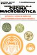 Cover of Guida completa alla cucina macrobiotica