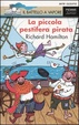 Cover of La piccola pestifera pirata