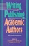 Cover of Writing and Publishing for Academic Authors