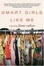 Cover of Smart Girls Like Me