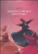 Cover of Ascolta la musica dell'anima