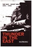 Thunder in the East : The Nazi-Soviet War, 1941-1945