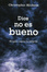 Cover of Dios no es bueno