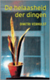Cover of De helaasheid der dingen