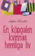 Cover of En Köpgalen Kvinnas Hemliga Liv