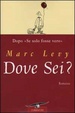 Cover of Dove sei?