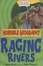 Cover of Raging Rivers