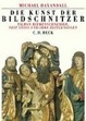 Cover of Die Kunst der Bildschnitzer. Sonderausgabe.