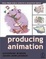 Cover of "Producing Animation"
