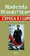 Cover of L'epoca e i lupi
