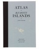 Cover of An Atlas of Remote Islands