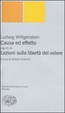 Cover of Causa ed effetto - ­Lezioni sulla libertà del volere