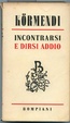 Cover of Incontrarsi e dirsi addio