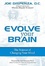 Cover of Evolve Your Brain