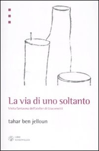 More about La via di uno soltanto