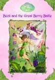 Beck and the Great Berry Battle (A Stepping Stone Book(TM))