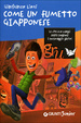 Cover of Come un fumetto giapponese