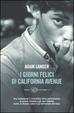 Cover of I giorni felici di California avenue