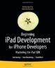 Cover of Beginning iPad Development for iPhone Developers