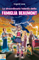 More about Lo straordinario talento della famiglia Beaumont