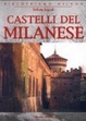 Cover of Castelli del milanese