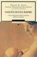 Cover of Nascita di una madre