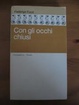Cover of Con gli occhi chiusi