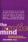 The Erotic Mind : Unlocking the Inner Sources of Passion and Fulfillment