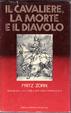 Cover of Il cavaliere, la morte e il diavolo