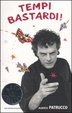 Cover of Tempi bastardi!