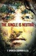 Cover of The Jungle Is Neutral