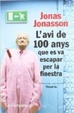 Cover of L'avi de 100 anys que es va escapar per la finestra