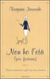 Cover of Non ho l'età (per fortuna)