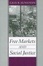 Cover of Free Markets and Social Justice