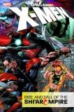 Uncanny X-Men Vol. 1 : Rise & Fall of the Shi'ar Empire