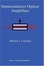 Cover of "Semiconductor Optical Amplifiers"