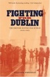 Cover of Fighting for Dublin