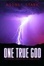 Cover of One True God
