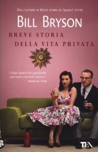 Più riguardo a Breve storia della vita privata